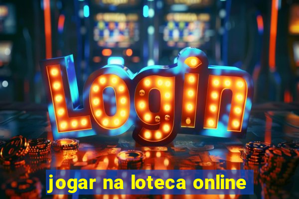 jogar na loteca online